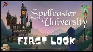 Spellcaster University | First Look!