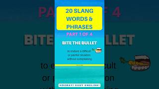 Part 1/4 - 20 Common American Slang Words & Phrases - Short.  #learnenglish