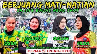 NAJWA, OSSA HARUS BERJUANG MATI-MATIAN UNTUK LAWAN FILDA, GALUH🔥SEMI FINAL "GERMA VS TRUNOJOYO"