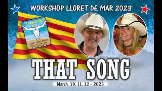 WORKSHOP LLORET DE MAR 2023 - THAT SONG