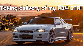 Taking Delivery of my Dream spec R34 GTR!