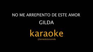 KARAOKE - No me arrepiento de este amor - Gilda