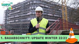 Baureporter Folge 23 - 1. Bauabschnitt: Update Winter 22/23 - Campus TV Uni Bielefeld