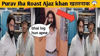 Purav Jha Roast Ajaz khan Full video Purav Jha Al video Ajaz khan carryminati controversy 😱