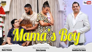 Mama's Boy  || Avers Pereira || New Konkani Song 2024