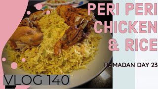 Peri Peri Chicken $ Rice Recipe | Ramadan Day 23