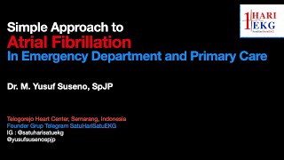 SIMPLE APPROACH TO ATRIAL FIBRILLATION IN EMERGENCY DEPARTMENT.