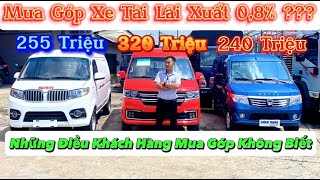 Báo Giá Xe Tải Van Chạy Trong Thành Phố | Lãi Xuất 0,8 - 1%/Tháng Có Thật Không??? #xetainho #xevan