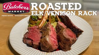 How to Cook Venison or Elk Rack with The Butcher's Market