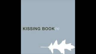 Kissing Book - Hey, Kids [8D]