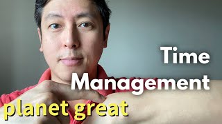 Time Management | Planet Great