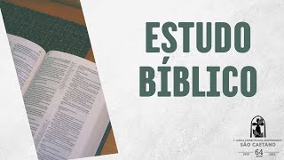 10.05.2023 - ESTUDO BÍBLICO