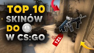 TOP 10 SKINÓW DO 1 ZŁ W CS:GO