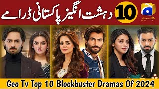 Most Popular Top 10 Pakistani Dramas On Geo 2024 | Latest Famous Pakistani Dramas 2024 | dramas soon