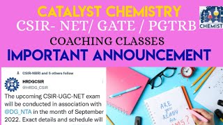 CSIR NET 2022 EXAM | Important announcement| Free test series Link| CATALYST CHEMISTRY NET CLASS