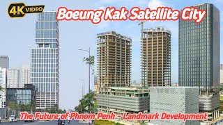 Boeung Kak Satellite City: The Future of Phnom Penh - Landmark Development