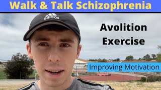 Schizophrenia's Lack of Motivation - Overcoming Avolition