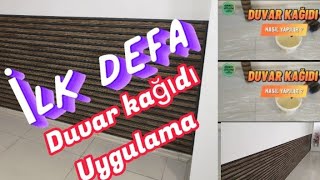 Duvar kağıdı nasıl yapılır ? döşenir ? yapıştırılır ? uygulanır ? How to make wallpaper?