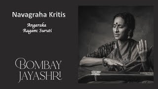 Bombay Jayashri - Angaraka (Official Audio) - Navagraha Kritis