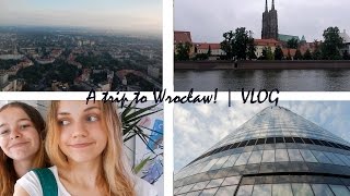 A Trip to Wrocław | VLOG