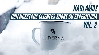 VOL 2. Esto es lo que opinan los miembros de la familia LUDERNA | Nuestra empresa la haces tú