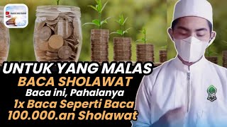 /Baca 1x Sholawat Seperti Baca 100.000an Kali Sholawat, Niatin Untuk Taqarrub