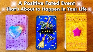 💜 This Positive ✨Fated✨ Event Is Coming! 💙 Timeless Tarot Reading 💛