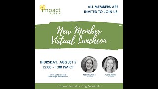 New Member Virtual Luncheon: August 5, 2021