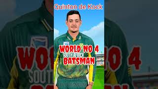 World top 10 batsman Quinton de Kock No 4 ODI Batsman Quinton de Kock about world cricketers