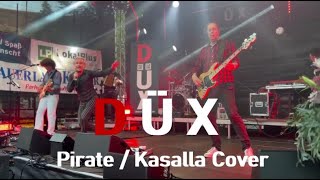 Pirate / DÜX (Kasalla Cover)