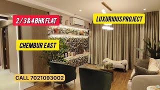 Best Project in Chembur East 2bhk & 3bhk   luxurious Apartments for enquire CALL 7021093002