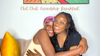 FRIENDSHIP BREAKFAST |EXPERIENCES| DEALING WITH IT| Fola Omotosho