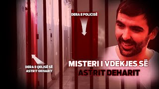 Promo: Misteri i vdekjes së Astrit Deharit