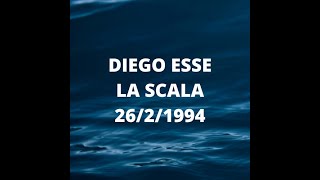 DIEGO S  - LA SCALA - 26/2/1994