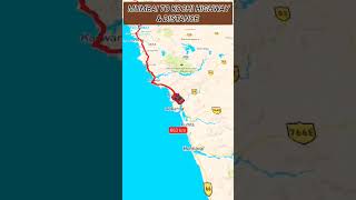 Mumbai to Kochi Highway & Distance. #shorts #shortvideo #short #viral #reels #india #mumbai