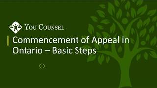 Commencement of Appeal in Ontario - Basic Steps