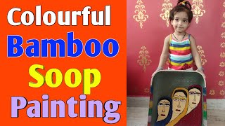 Bamboo Soop Painting | Easy Painting Ideas |