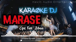 KARAOKE DJ NIAS - MARASE - CIPT. FATI ZEBUA