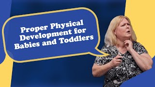 Proper Physical Development for Babies and Toddlers | Pediatric Chiropractor in Fairhaven, MA