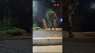 Duty Time #duty #fouji #agniveer❤️🪖😍🔥🤟🇮🇳💞 #army #indianarmy #motivation