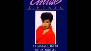 Emile S Praja - Lepaskan Daku