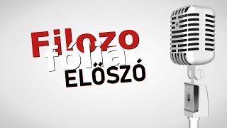 Előszó // Filozofólia