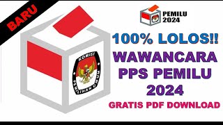 BOCORAN TES WAWANCARA PPS PEMILU 2024  II WAWANCARA PPS 2024  II  WAWANCARA PPS  PEMILU