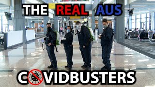 Who You Gonna Call...The Real AUS COVIDBusters!