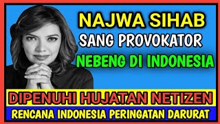 NAJWA SIHAB BUKAN ASLI INDONESIA HANYA NEBENG DI INDONESIA | MAKIN HANCUR SAAT BILANG JOKOWI NEBENG