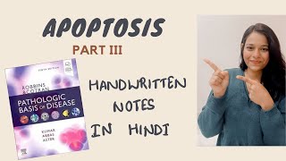 Apoptosis - Handwritten Notes (Explained in Hindi ) PART III