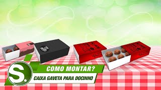 Como montar Caixa de Gaveta para Doces | Soller embalagens