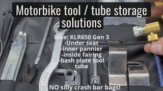 Motorbike Tool Storage Solutions - Store everything on bike incl tubes - No Crash Bar Bags! - KLR650