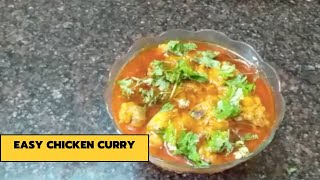 Easy Chicken Curry| Chicken curry| Beginners recipe chicken| Quick and easy chicken recipes