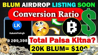 Blum Point Conversion Ratio - कितने Blum Points के कितने Token मिलेंगे